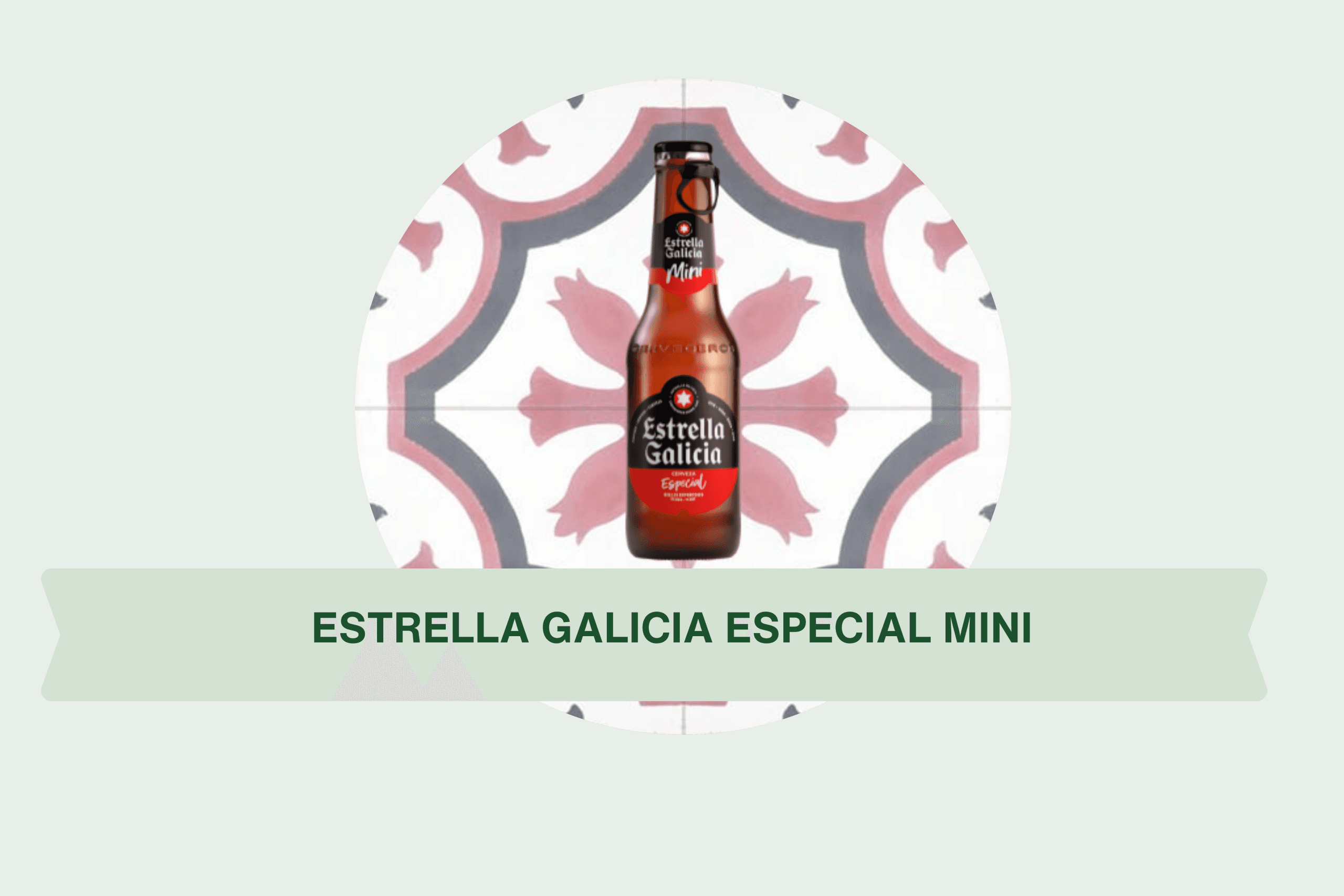 Estrella Galicia Especial MINI