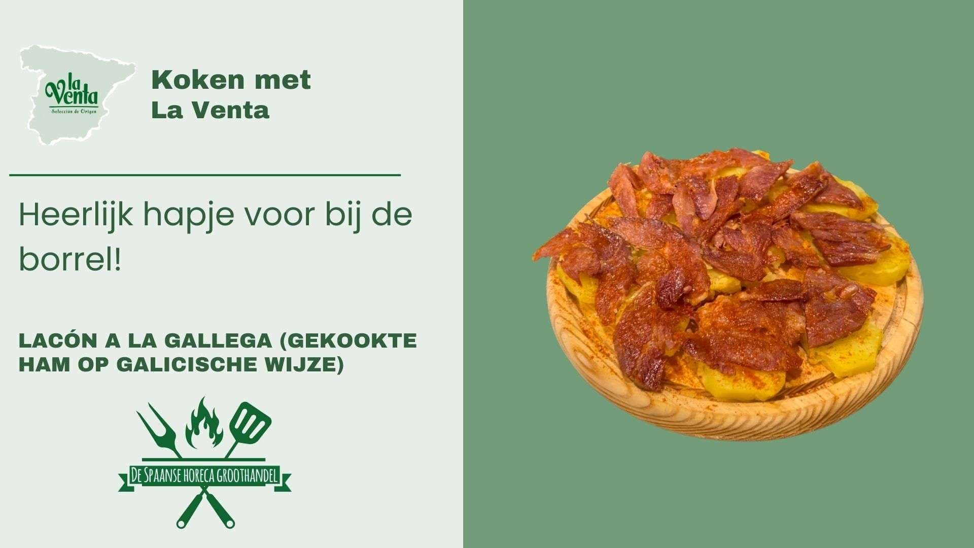 Koken met La Venta (Gekookte ham op Galisische wijze)
